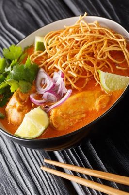  Khao Soi! Un Plato Envolvente que Combina Salsas Picantes y Cremosidad Tropical